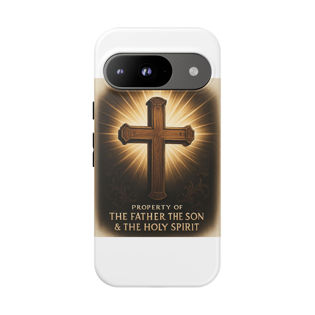 Christian Cross Phone Case — "Property of The Father, The Son & The Holy Spirit"
