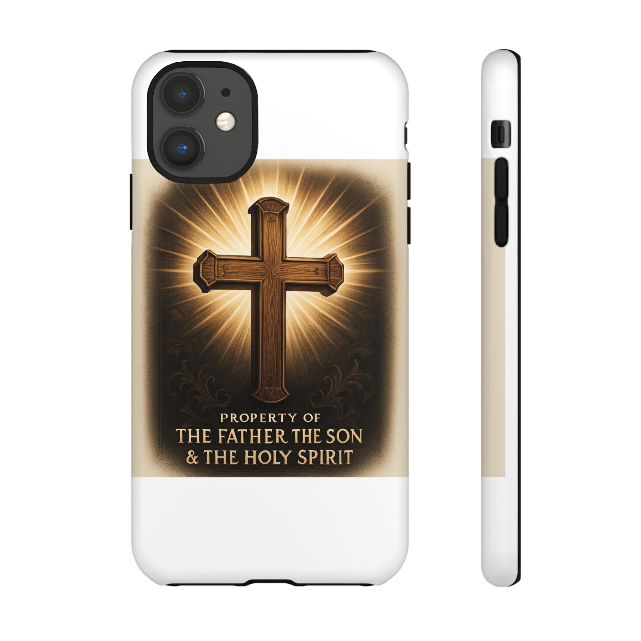 Christian Cross Phone Case — "Property of The Father, The Son & The Holy Spirit"