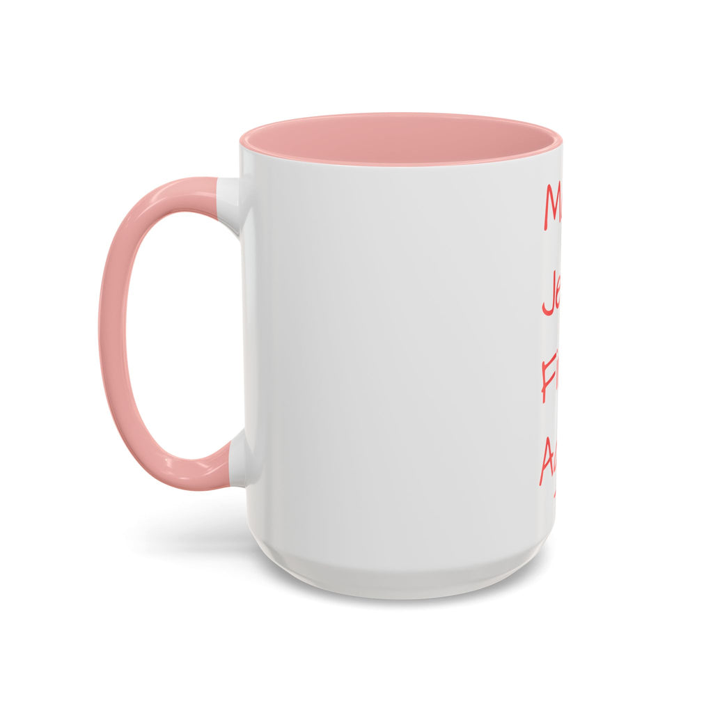 Inspirational Accent Coffee Mug - "Make Jesus First Again" - Perfect for Morning Motivation