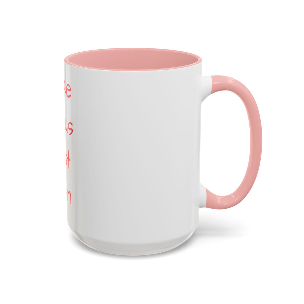 Inspirational Accent Coffee Mug - "Make Jesus First Again" - Perfect for Morning Motivation