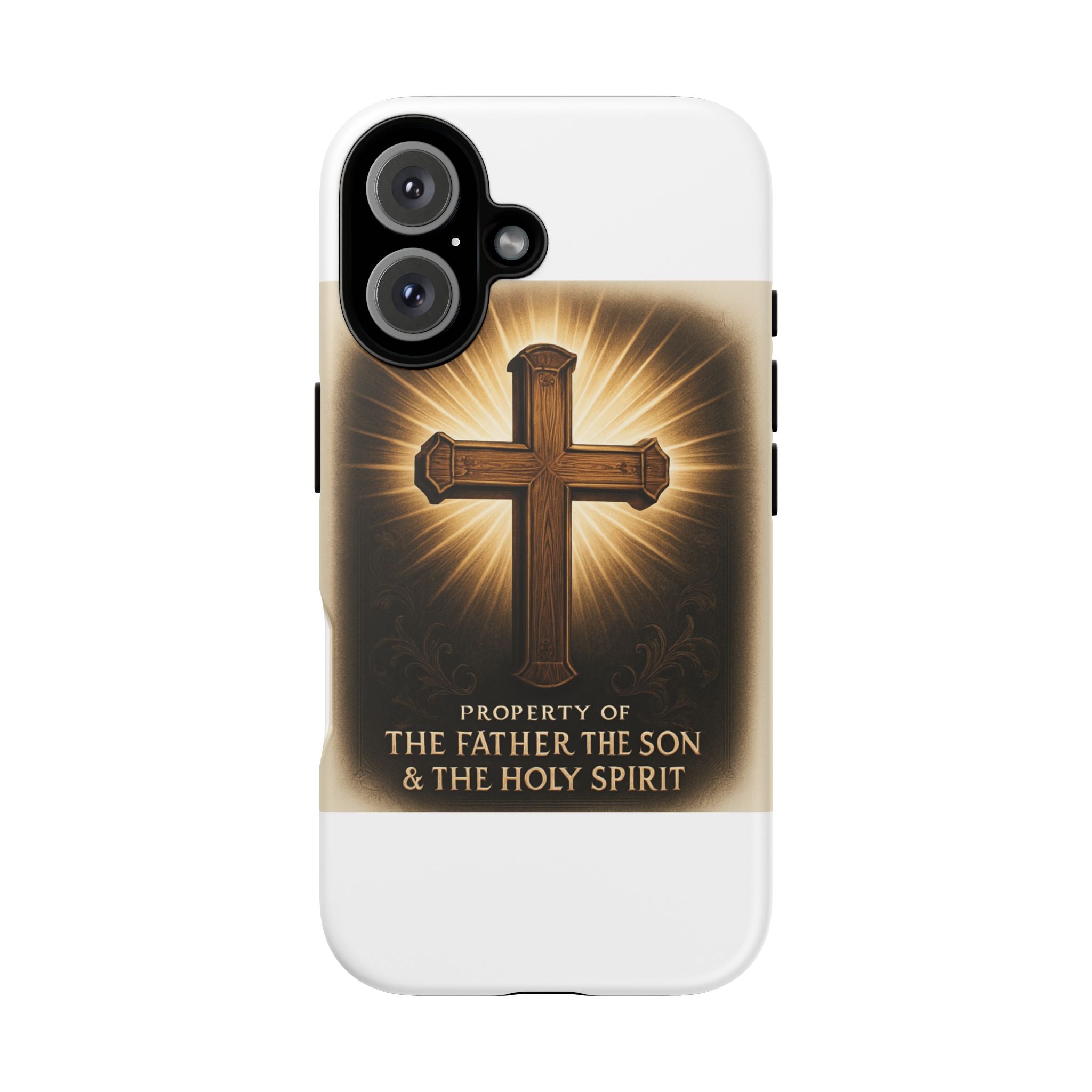 Christian Cross Phone Case — "Property of The Father, The Son & The Holy Spirit"