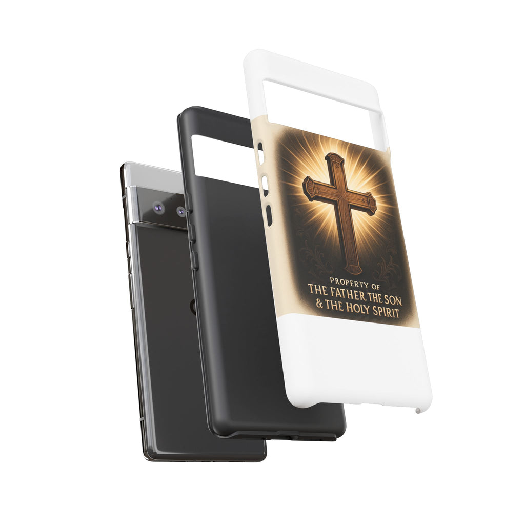 Christian Cross Phone Case — "Property of The Father, The Son & The Holy Spirit"