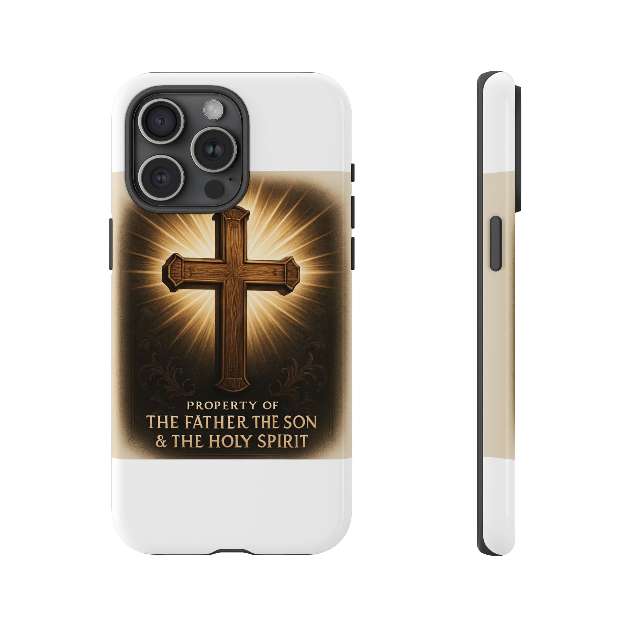 Christian Cross Phone Case — "Property of The Father, The Son & The Holy Spirit"