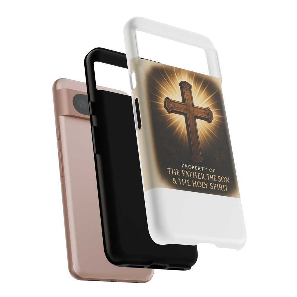 Christian Cross Phone Case — "Property of The Father, The Son & The Holy Spirit"