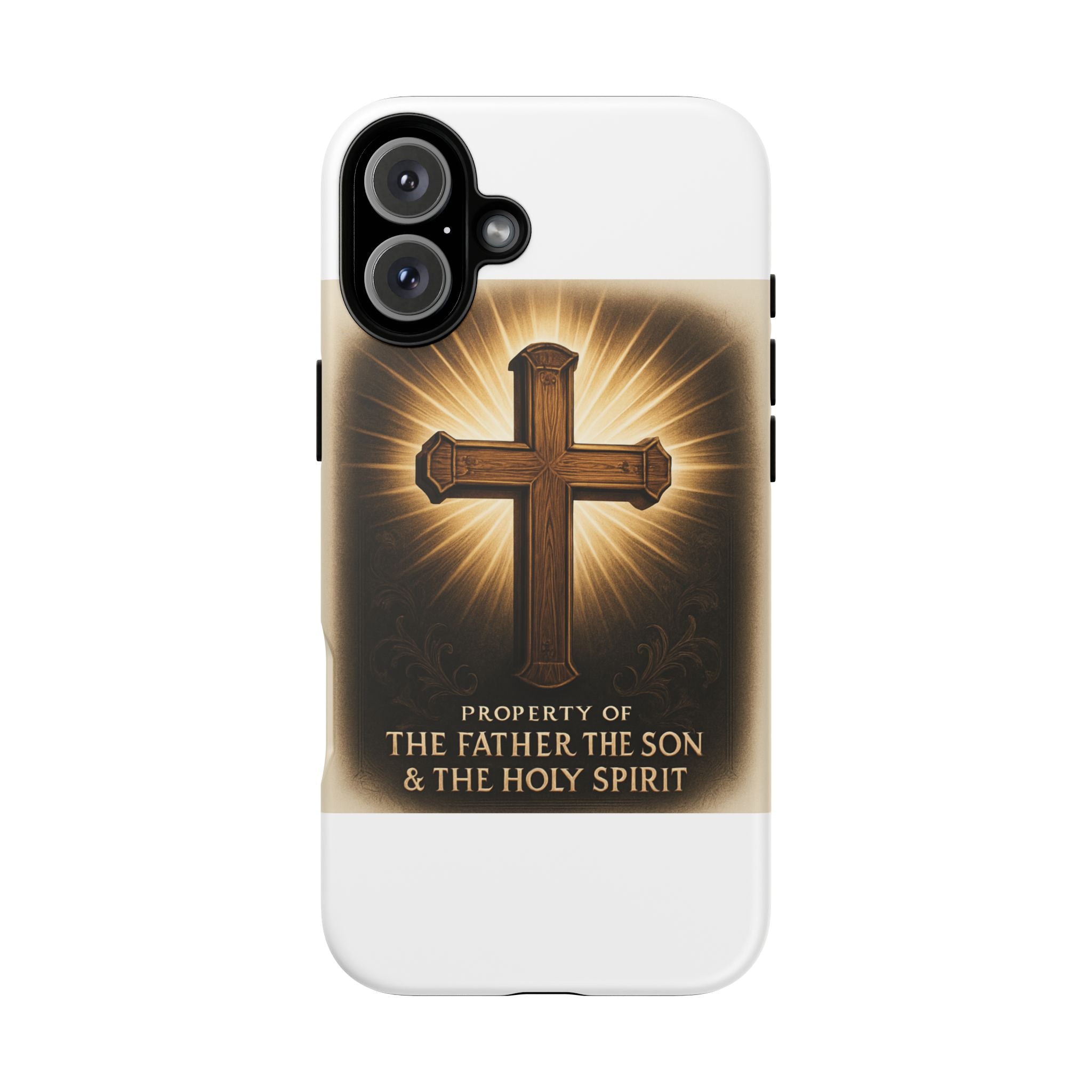 Christian Cross Phone Case — "Property of The Father, The Son & The Holy Spirit"