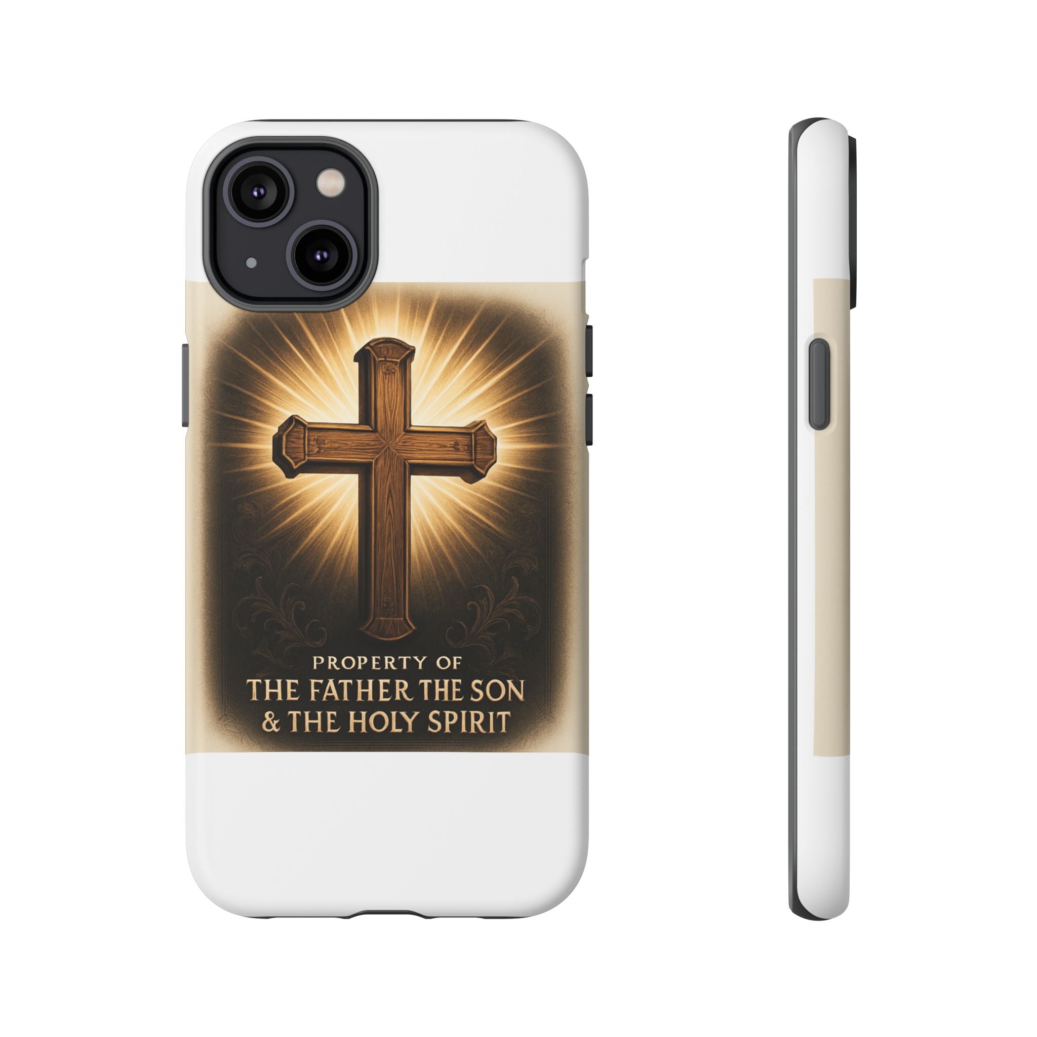 Christian Cross Phone Case — "Property of The Father, The Son & The Holy Spirit"