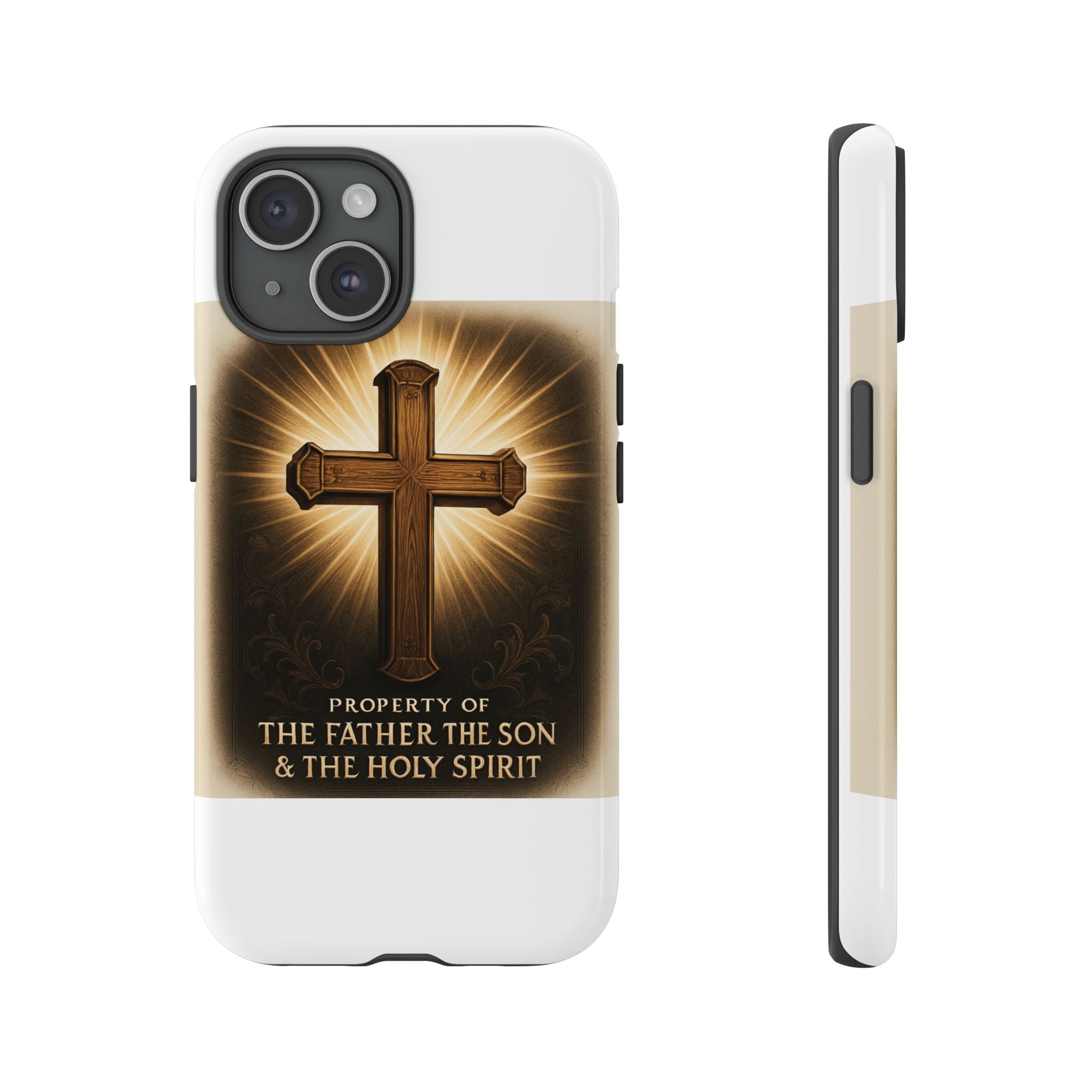Christian Cross Phone Case — "Property of The Father, The Son & The Holy Spirit"