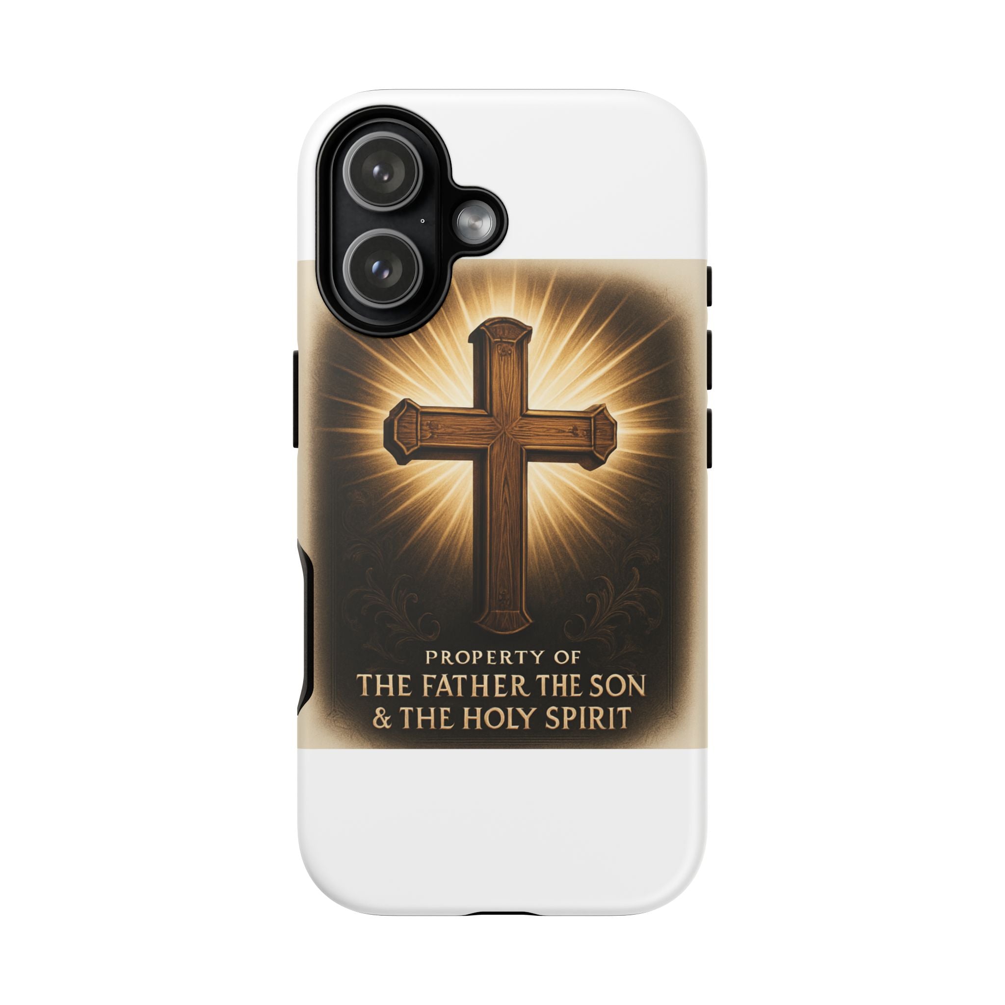 Christian Cross Phone Case — "Property of The Father, The Son & The Holy Spirit"
