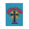 Child of God Plush Blanket -Teal