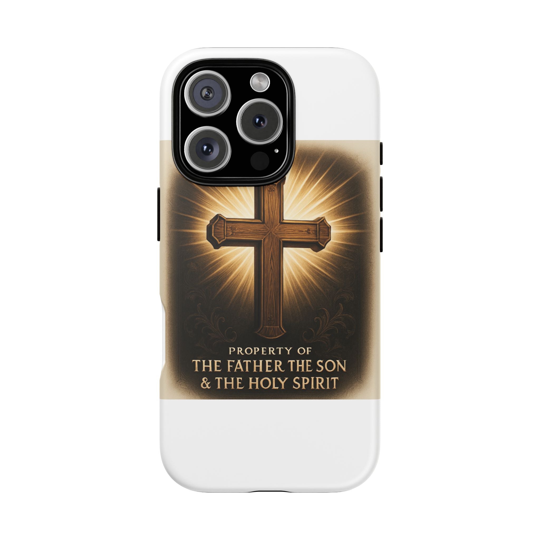 Christian Cross Phone Case — "Property of The Father, The Son & The Holy Spirit"