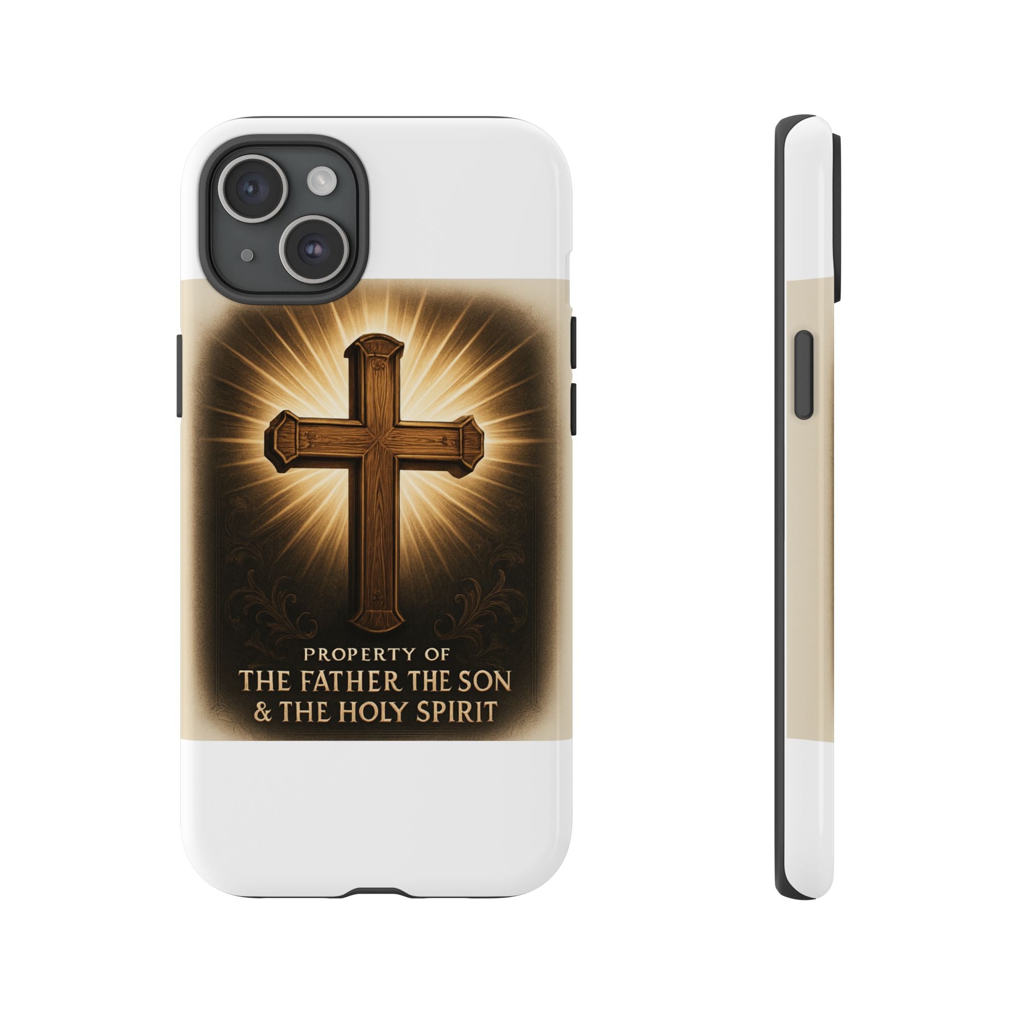 Christian Cross Phone Case — "Property of The Father, The Son & The Holy Spirit"