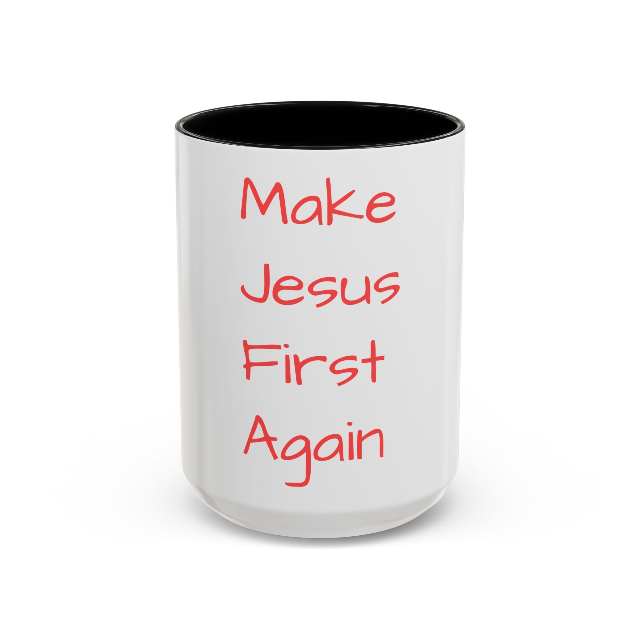 Inspirational Accent Coffee Mug - "Make Jesus First Again" - Perfect for Morning Motivation