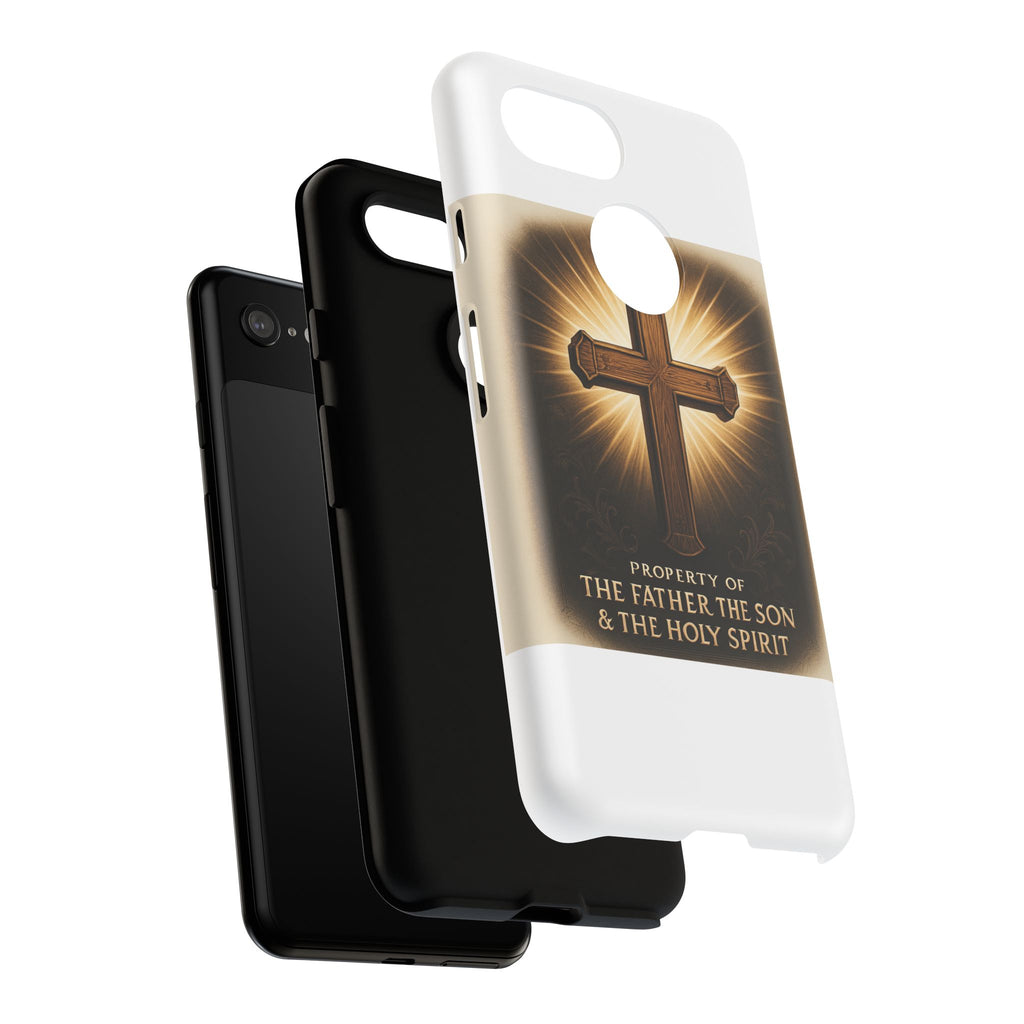 Christian Cross Phone Case — "Property of The Father, The Son & The Holy Spirit"