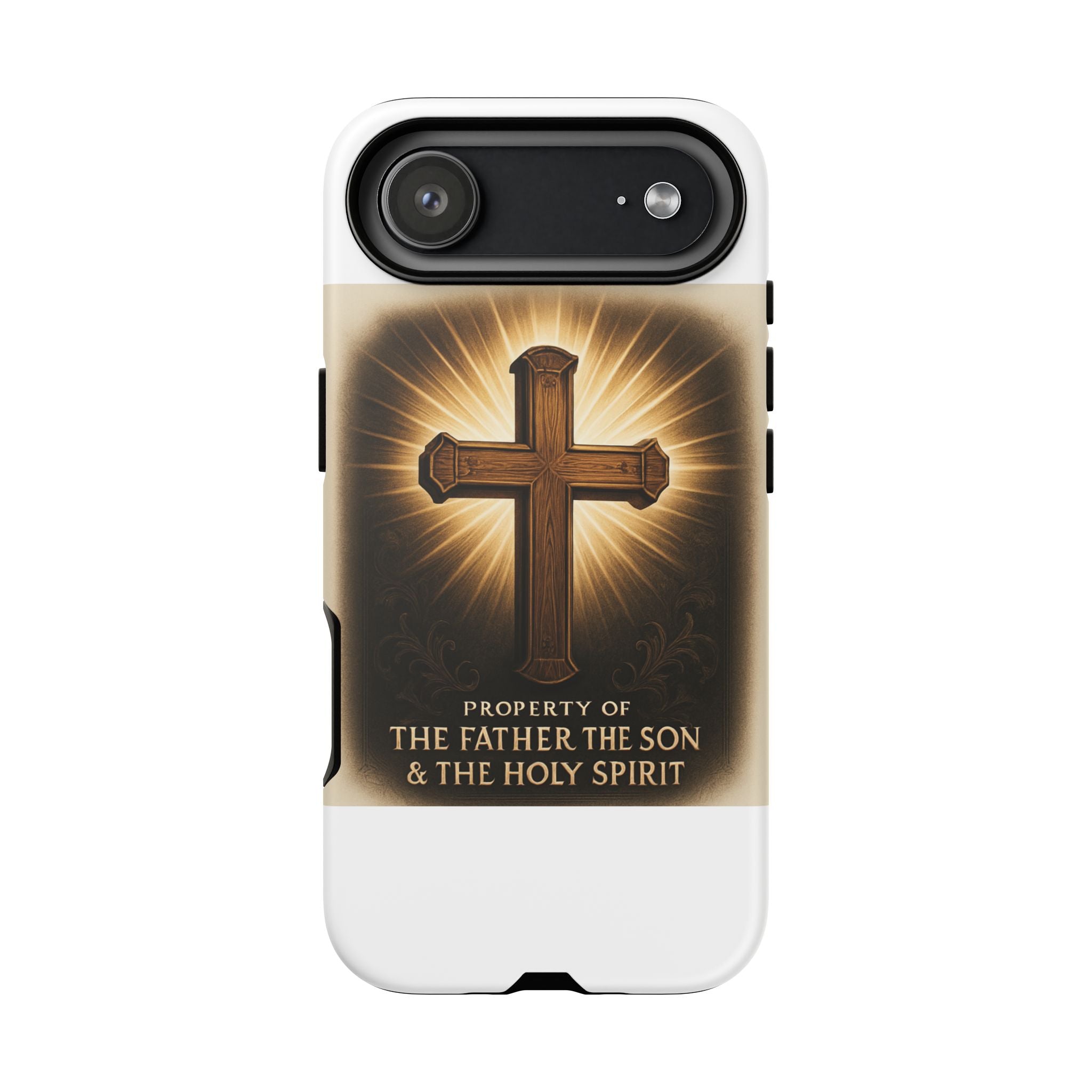 Christian Cross Phone Case — "Property of The Father, The Son & The Holy Spirit"