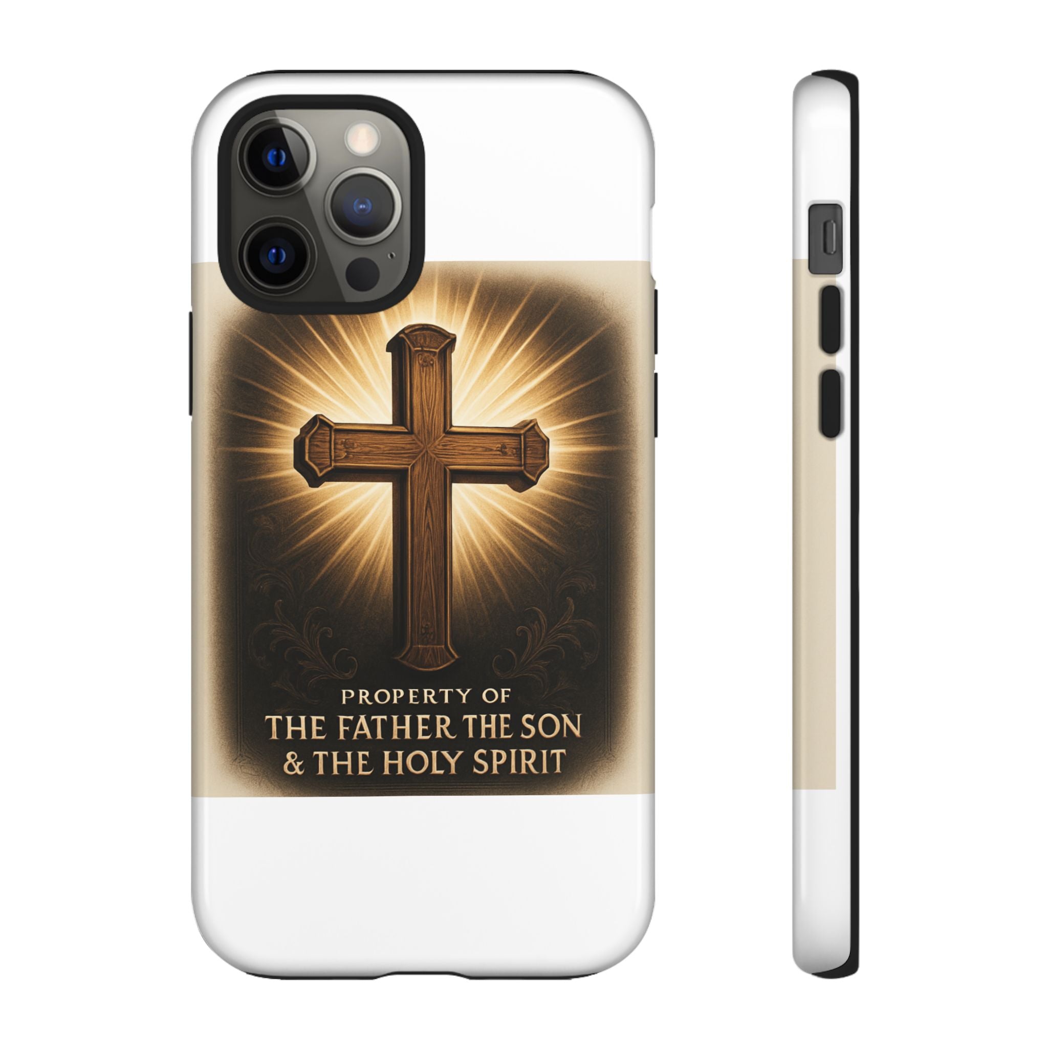 Christian Cross Phone Case — "Property of The Father, The Son & The Holy Spirit"