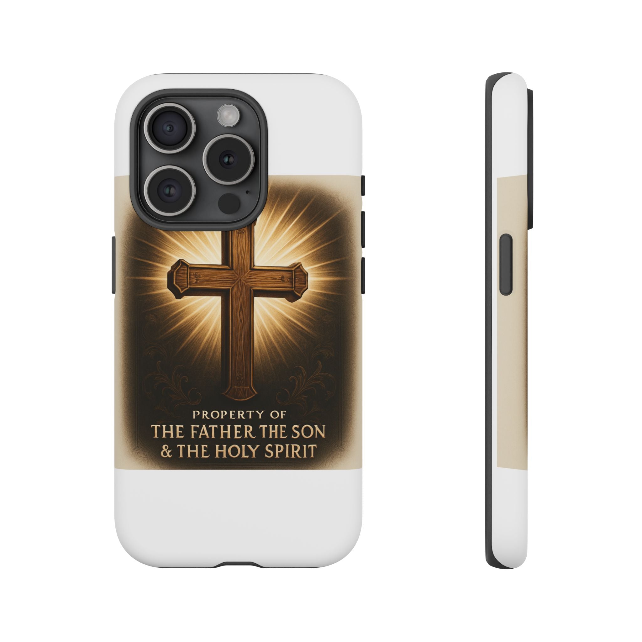 Christian Cross Phone Case — "Property of The Father, The Son & The Holy Spirit"