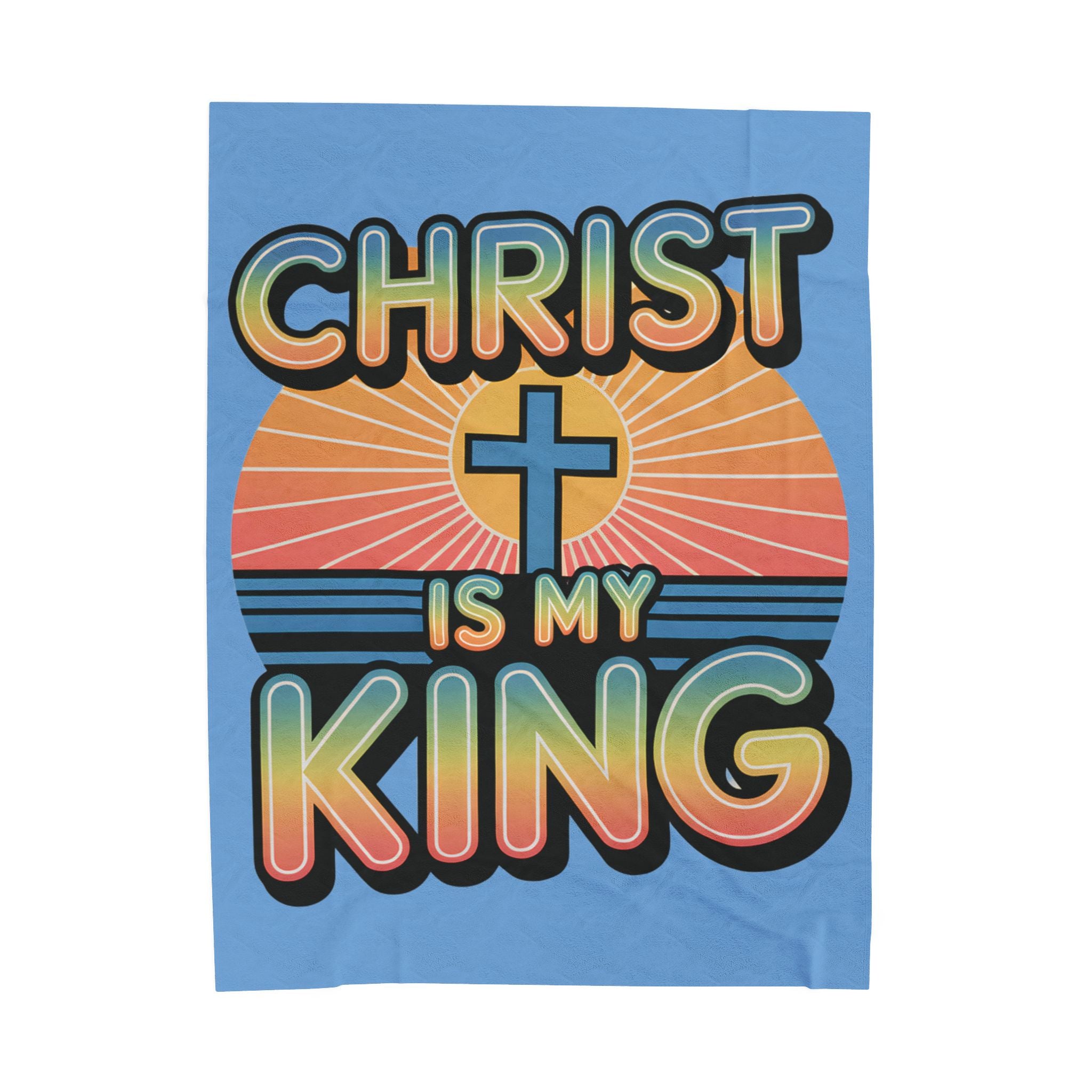 Velveteen Plush Blanket — "Christ Is My King" Christian Throw Blanket, Retro Sunrise Cross Design