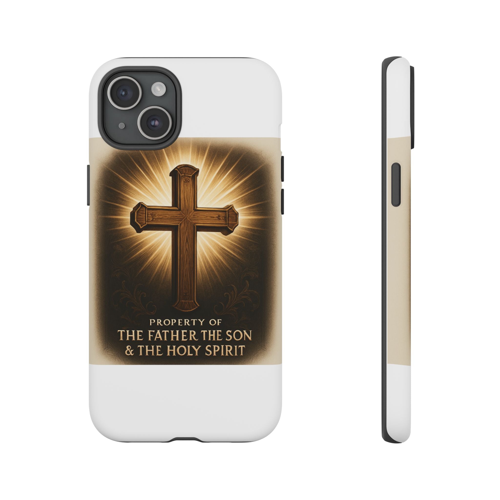 Christian Cross Phone Case — "Property of The Father, The Son & The Holy Spirit"